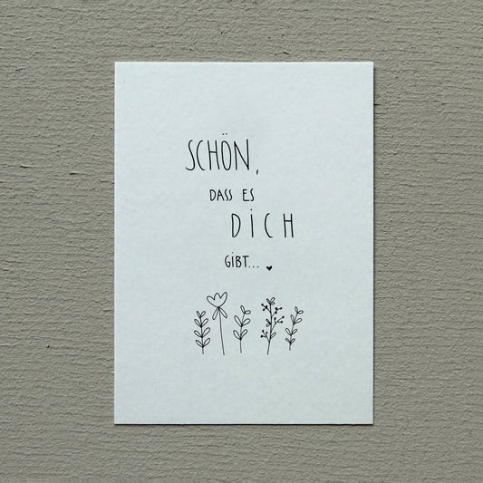 Postkarte-Schön das es Dich gibt