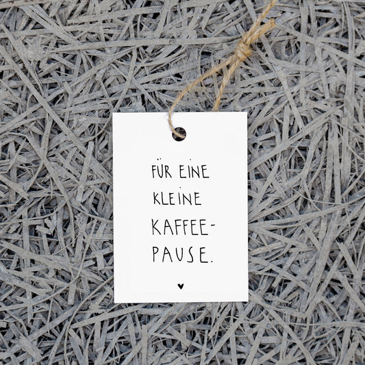 Geschenkanhänger-Kaffeepause